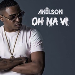 Dj Anilson - Oh Na  Vi