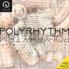 Polyrhythm (MIDI Pack)