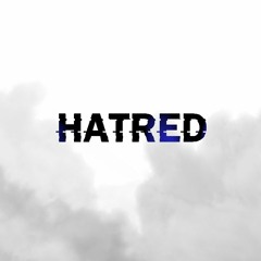 Hatred