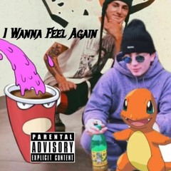 I Wanna Feel Again (feat. Lil Graff)