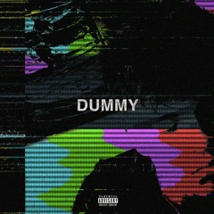DUMMY (PROD. RK)