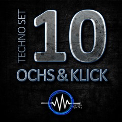 Techno Set 10 – OCHS & KLICK - ElectroNoize® Podcast