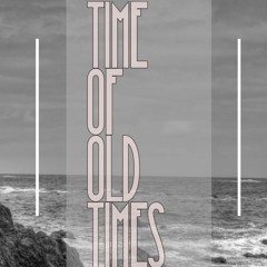 Dj Neys - Time Of Old Times