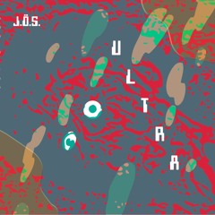 J.Ö.S.- Övergång (from "ULTRA" iDEAL162 LP)