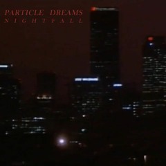 particle dreams - desire