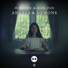 D-Block & S-Te-Fan - Angels & Demons _Fitzy-K Remix *Free Download*