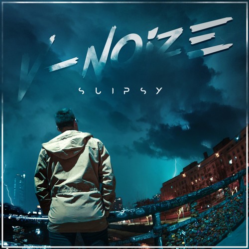V - Noize - Suipsy