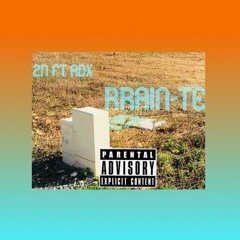 RRAIN-TE Ft ADX ( MIXED BY VEGETA777)