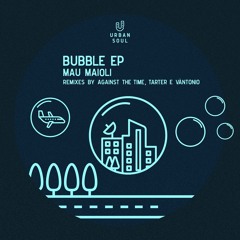 Mau Maioli - No Requiriment (Against The Time Remix) [Urban Soul]