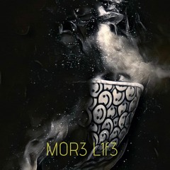 M0R3 L1f3 ft. St3ady 3ddy