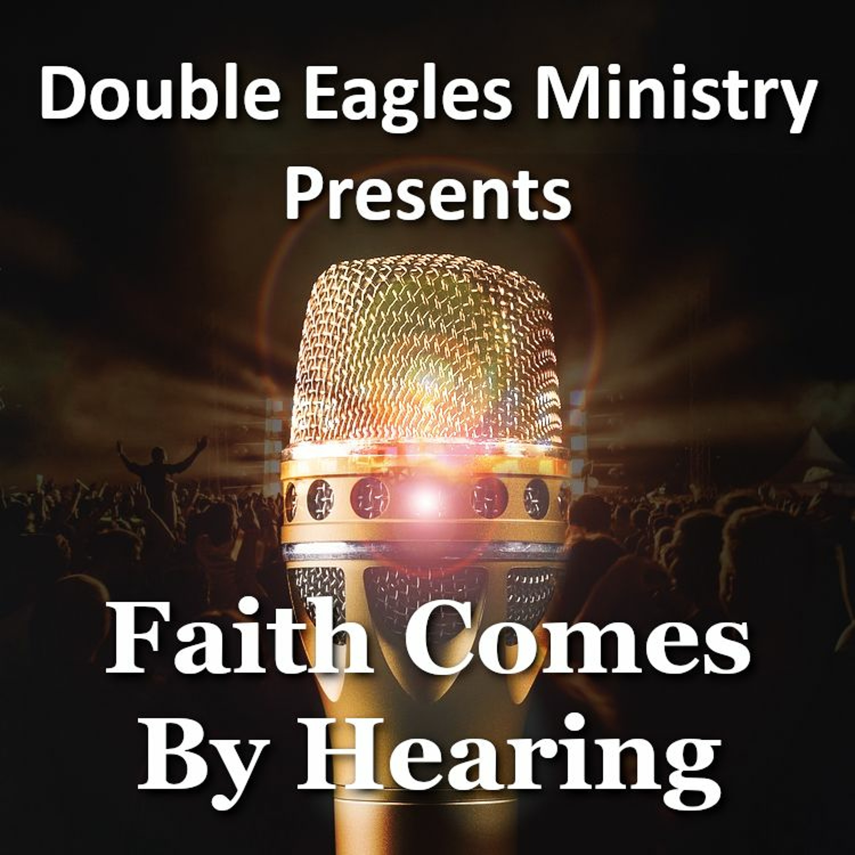 Faith Comes By Hearing episode artwork
