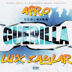 Soolking - Guerilla (Lux Zaylar Afro)