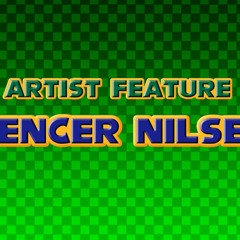Artist Feature #8: Spencer Nilsen