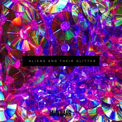 AliensAndTheirGlitter: 06