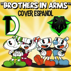 Brothers In Arms - Cover Español