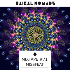 Mixtape #71 by Missfeat