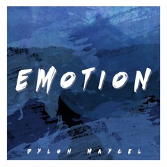 Emotion - Dylon Maycel (Official Music Audio)