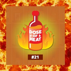 Dose Of Heat #21 || E-40, BOE Sosa, CML, Shootergang Kony, Lil Sheik, YID, & more