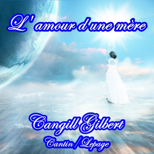 L Amour D Une Mere By Cangill Gilbert