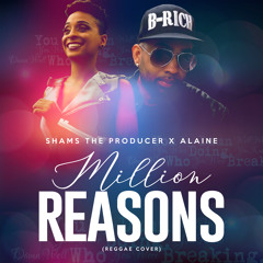 Alaine - Million Reasons (Reggae Cover)