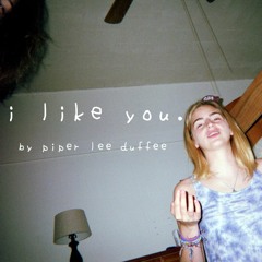 i like you. (DEMO)