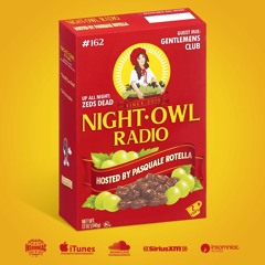 Night Owl Radio 162 ft. Zeds Dead and Gentlemens Club