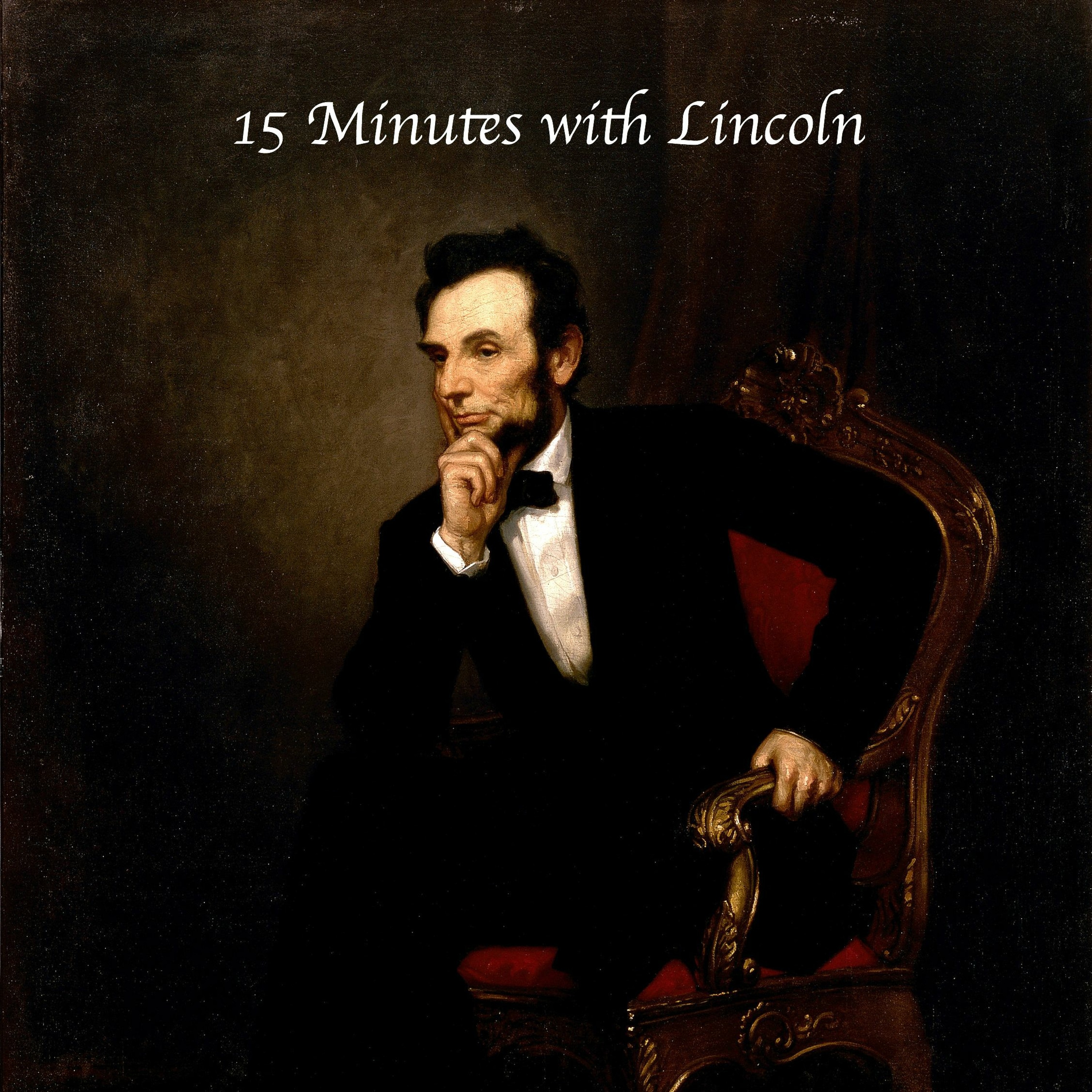 15 Minutes with Lincoln