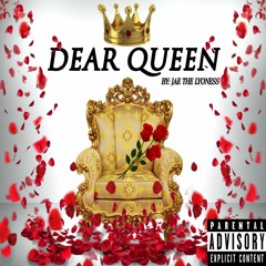 Dear Queen (JTL)