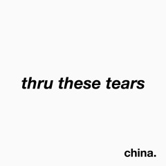 Thru These Tears by Lany (Cover)