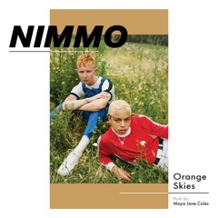 Orange Skies - Prod by Maya Jane Coles