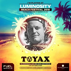 Toyax Live @ Luminosity Beach Festival, Holland