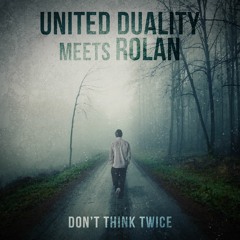 Don't Think Twice [feat. Rolan] (Bob Dylan Cover)