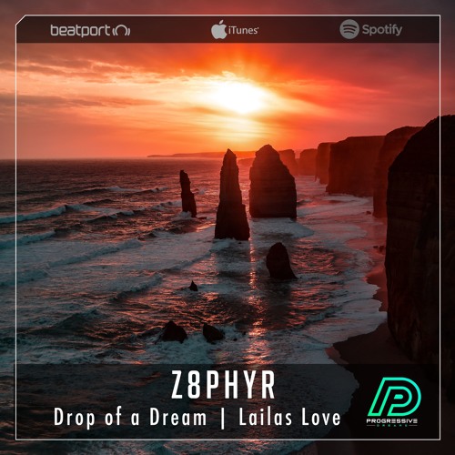Z8phyR - Drop Of A Dream (Original Mix)