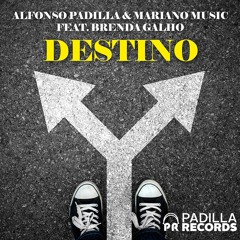 Destino (Original Mix) - Padilla, Mariano Music Feat. Brenda Galho (2018-11-13) - Padilla Records