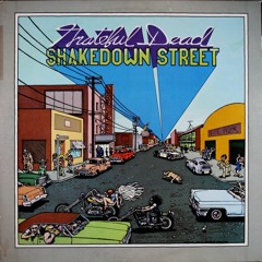 Grateful Dead ‎– Shakedown Street (Funk Sinatra Edit)