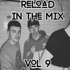 Reload // In The Mix Vol. 9