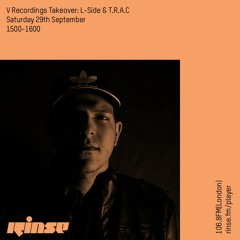 V Recordings Takeover: L-Side w/ T.R.A.C. - Saturday 29th September