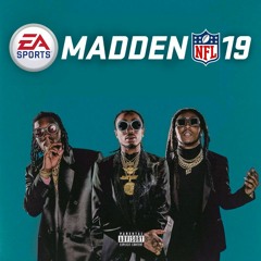 Migos - They Can't Win (Madden 19)