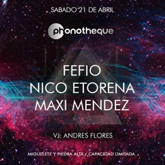 Maxi Mendez - Cierre Phonotheque 21-4-18