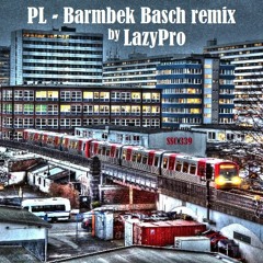 SSC 339 PL - Barmbek Basch remix by LazyPro