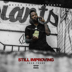 Way Up Feat. shon thang