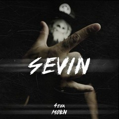 Sevin- Learned From The Best