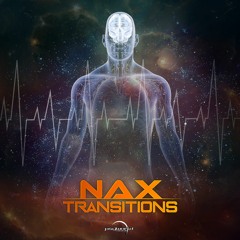 Nax - Transitions / Out Now