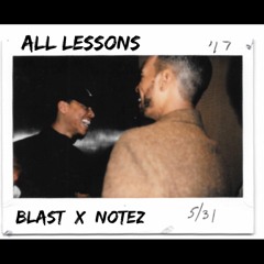 All lessons- Blast x Notez