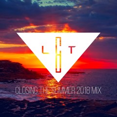 CLOSING THE SUMMER 2018 MIX