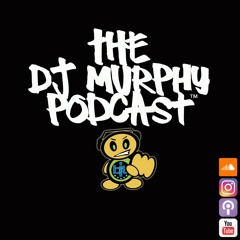 Dj Murphy - Podcast 54 (EDM)