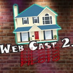 WebCast2.0 #1 - Piloto