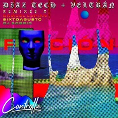 Premiere CF: Diaz Tech & Veltrán - Neon (Samuel Lupián Remix) [Controlla]