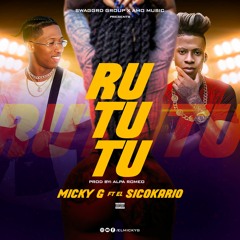 Micky G ft El Sicokario - Rututu