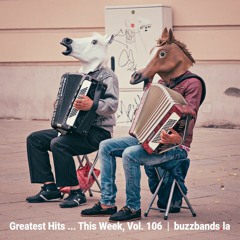 Greatest Hits ... This Week (Vol. 106)